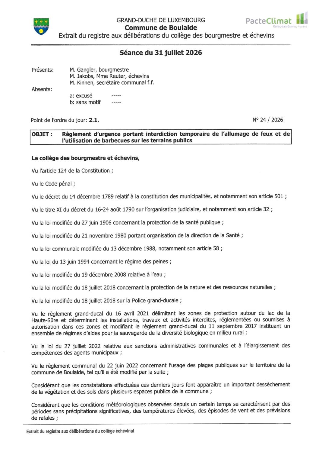 Règlement d’urgence portant interdiction temporaire de l’allumage de feux et de l’utilisation de barbecues sur les terrains publics